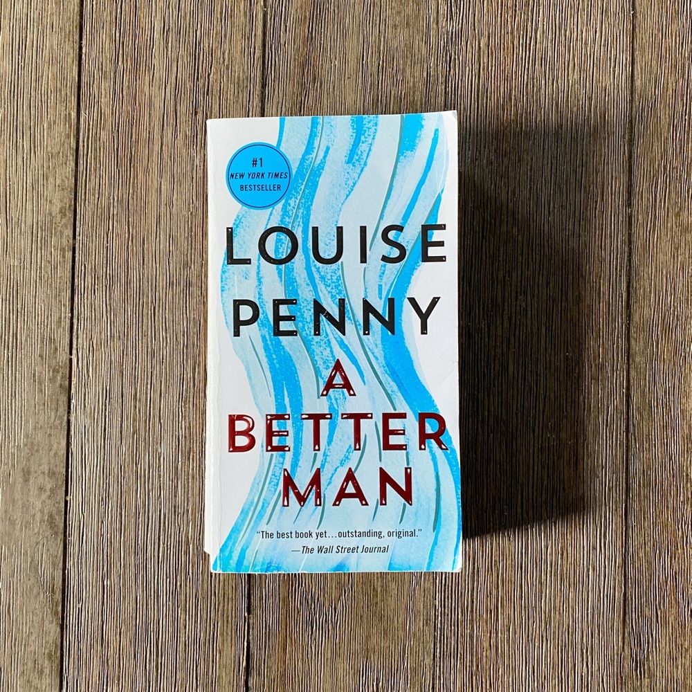 A Better Man by Louise Penny